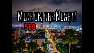 Mike in the Night! E569 - Kentucky police resume manhunt for gunman, Tony Blair Threatens To Take Control of the Internet, UK Considers Sending Criminals To Prisons In Estonia, California Schools Set To Begin Mandatory ‘Climate Change’ Curriculum