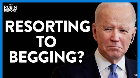 BLAZE TV SHOW 3/11/2022 - Will These Oppressive Regimes Take Pity on Biden's Pathetic Begging?