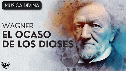 💥 RICHARD WAGNER ❯ El Ocaso de los Dioses 🎶