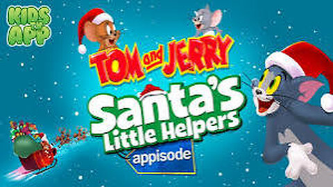 Tom & Jerry: Santa's Little Helpers Appisode (Warner Bros.)