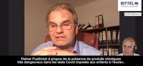 Reiner Füllmich: présence de produits chimiques dangereux dans les tests Covid imposés aux enfants.