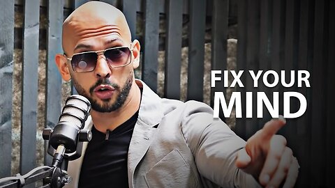 FIX YOURE MIND! - Motivational Speech (Andrew Tate Motivation)