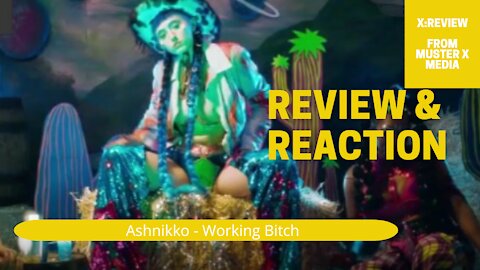 Review and Reaction: Ashnikko - Working Bitch