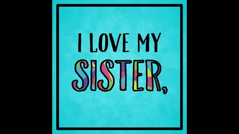 I Love My Sister [GMG Originals]