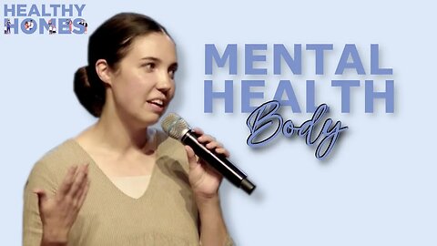 Mental Health - Body | Sermon | Ellerie Saucer