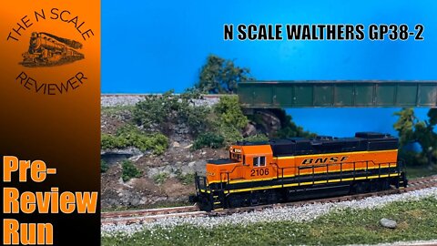 PRE-REVIEW RUN: N Scale Walthers GP38-2