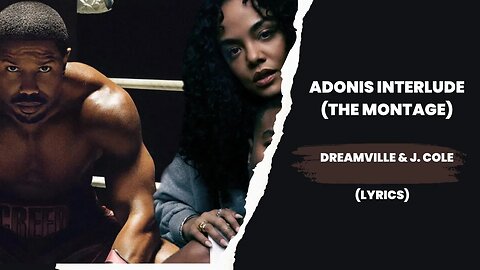 Dreamville - Adonis Interlude (Lyrics)