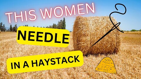 This Women -- Needle IN HayStack 💥💥😜😜