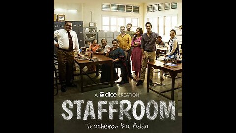 Staff room teachers ada Hindi web series