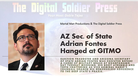 Arizona Secretary Of State Adrian Fontes Hanged At GITMO - 7/15/24..