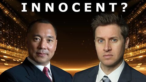 Is Miles Guo Innocent?