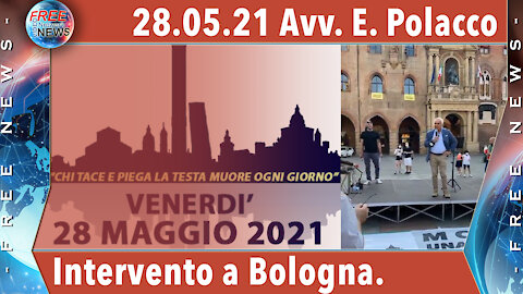 28.05.21 Avv. Polacco: il mio intervento a Bologna