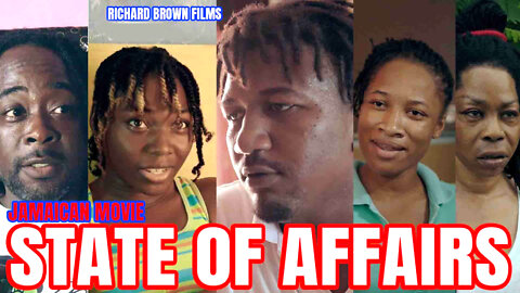 State Of Affairs Jamaican Movie