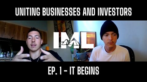 Uniting Businesses & Investors (IML Podcast)