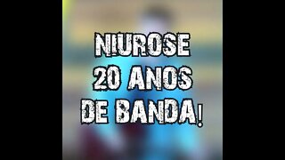 NIUROSE 20 ANOS DE BANDA! #LinkNaDescrição