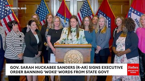 GOVERNOR HUCKABEE SANDERS BANS 'WOKE' TERMS LIKE 'PREGNANT PEOPLE' FROM ARKANSAS STATE GOVERNMENT