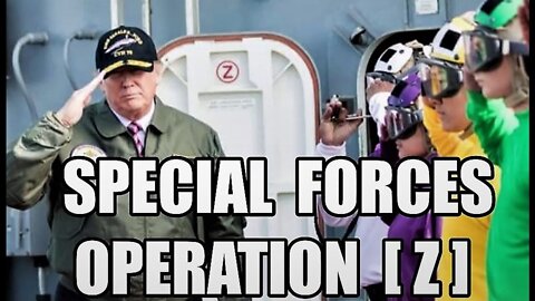 Trump & Putin's Special Forces Operation Z [The End] of The Satanic NWO Cabal!