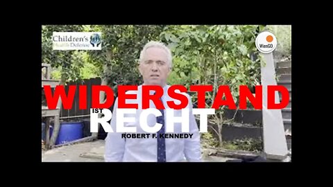 WIENGO 15.1.22 ÖSTERREICHER EUER WIDERSTAND IST RECHT - Robert F. Kennedy