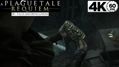 (PART 09) [IX - Tales and Revelations] A Plague Tale: Requiem 4k60