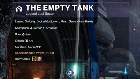 Destiny 2 Legend Lost Sector: The Empty Tank on the Tangled Shore 10-21-21