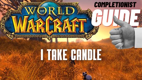 I TAKE Candle World of Warcraft