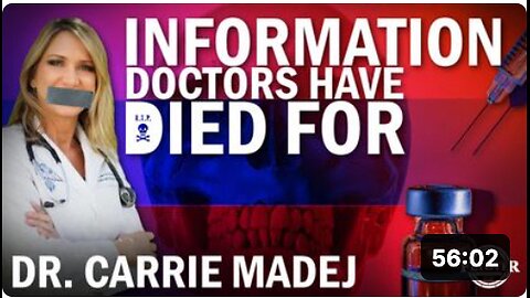 Dr. Carrie Madej - Information Doctors Have Died For