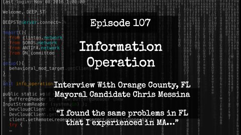 IO Episode 107 - Interview with Orange County, FL Mayoral Candidate Chris Messina