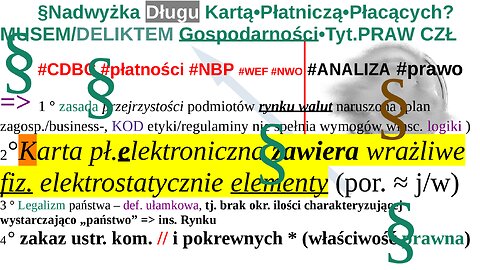 §Nadwyżka Długu Kartą•Płatniczą•Płacących? MUSEM/DELIKTEM Gospodarności•Tytułem PRAW CZŁOWIEKA