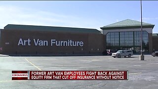 Former Art Van employees fight back against equity firm that cut off insurance without notice