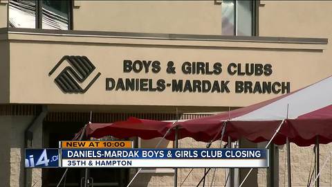 Daniels-Mardak Boys and Girls Club to close Friday