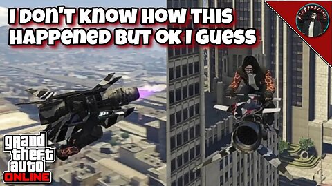 GTA Online - I don't know how this happened but ok I guess (Memes)