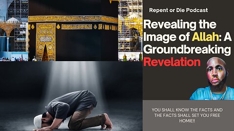 Revealing the Image of Allah: A Groundbreaking Revelation