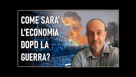 Dopo la guerra il reset dell'economia? - CDC incontra Giovanni Zibordi