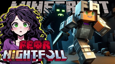 Fear Nightfall | Minecraft - Part 3