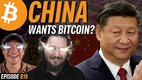 BREAKING: China to Reverse Bitcoin Ban?! | EP 816