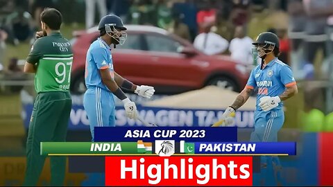 India vs Pakistan Asia cup 2023 highlights | ind vs pak today match in hindi commentary