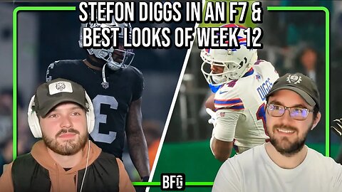 Stefon Diggs In An F7 & Best Looks Of Week 12 //BigFootballGuys #12