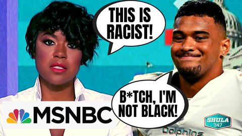 Woke MSNBC's Tiffany Cross Calls Tua Tagovailoa Injury RACIST Because He's Black! But He's Not....