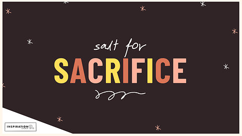 Salt for Sacrifice // November 12, 2023