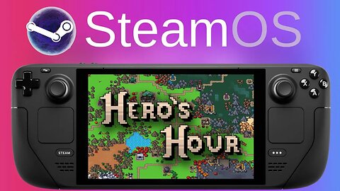 Hero's Hour | Steam Deck