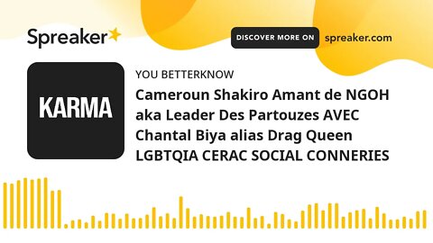 Cameroun Shakiro Amant de NGOH aka Leader Des Partouzes AVEC Chantal Biya alias Drag Queen LGBTQIA C