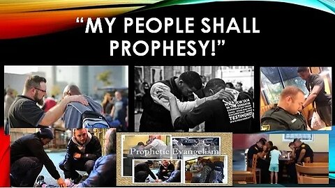 179 - "My People Shall Prophesy"