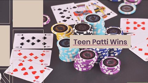 Teen Patti Wins