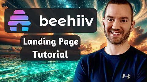 Beehiiv Landing Page Tutorial 2024 (How To Create A Landing Page With Beehiiv)