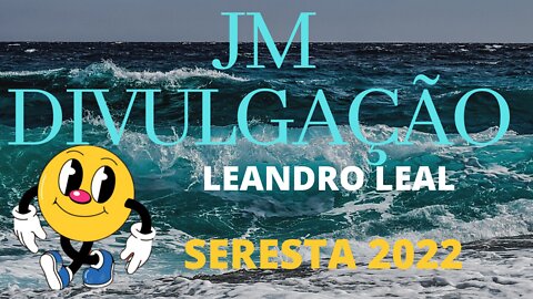 LEANDRO LEAL SERESTA E BREGA ESPECIAL