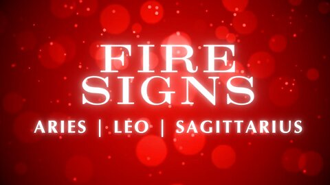 #firesigns #weekendreading 5/17-5/19 seeing how someone was coming for you