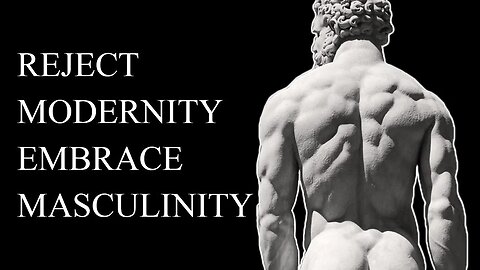 Reject Modernity, Embrace Masculinity 4K | WORKOUT MOTIVATION | #divinemasculine