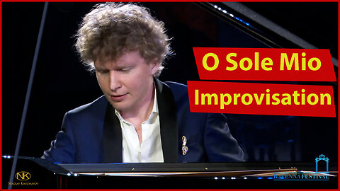 O Sole Mio Improvisation - Nikolay Khozyainov