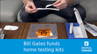 Bill Gates is funding an at-home coronavirus testing program