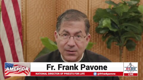 RSBN Presents the Best of Praying for America with Fr. Frank Pavone: Biden and the pope